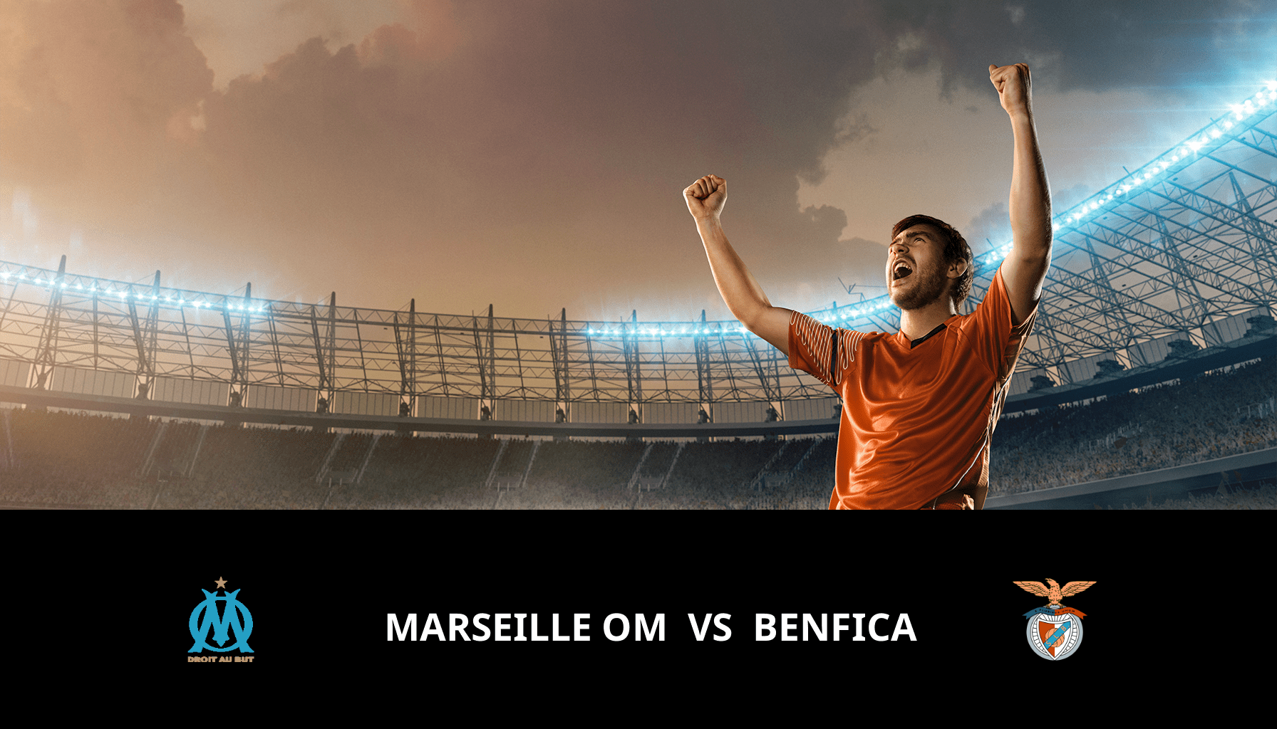 Pronostic Marseille OM VS Benfica du 18/04/2024 Analyse de la rencontre